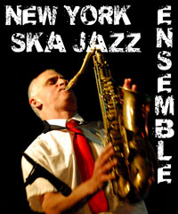 NEW YORK SKA JAZZ ENSEMBLE 